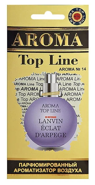 Ароматизатор подвесной №14 LANVIN ECLAT D ARPEGE AROMA Top Line