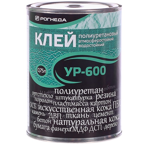 Клей УР-600 полиуретановый универс. водостойкий 0,75л, Рогнеда